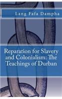 Reparation for Slavery and Colonialism