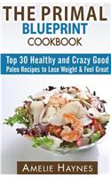 The Primal Blueprint Cookbook