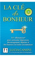 La Clé Du Bonheur