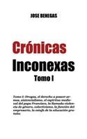 Cronicas Inconexas: Tomo I(Cr)