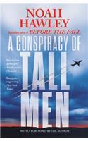 Conspiracy of Tall Men