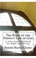 Book of the Perfect Law of God