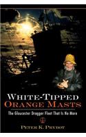 White-Tipped Orange Masts