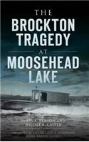 Brockton Tragedy at Moosehead Lake