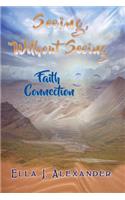 Seeing Without Seeing