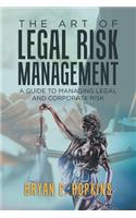 Art of Legal Risk Management