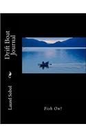 Drift Boat Journal