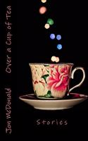 Over a Cup of Tea