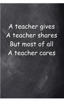 Teacher Cares Journal Chalkboard Design
