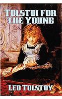 Tolstoi for the Young: Select Tales from Tolstoi