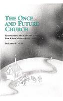 Once and Future Church