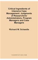 Critical Ingredients of Intensive Case Management