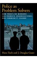 Police as Problem Solvers