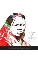 Voice of Beauty: A Photographic Celebration of African Women [With CD (Audio)]