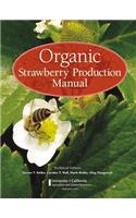 Organic Strawberry Production Manual