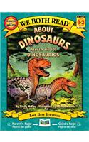 About Dinosaurs/Acerca de Los Dinosaurios