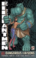 Elephantmen Volume 3: Dangerous Liaisons
