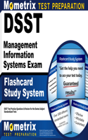 DSST Management Information Systems Exam Flashcard Study System: DSST Test Practice Questions & Review for the Dantes Subject Standardized Tests