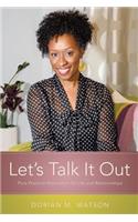 Let's Talk It Out