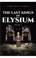 Last Kings of Elysium