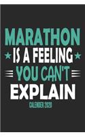 Marathon Is A Feeling You Can't Explain Calender 2020