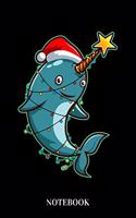 Notebook: Happy Christmas Narwhal