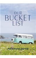 Our Bucket List - Adventures journal