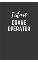 Future Crane Operator Notebook
