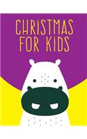 Christmas For Kids
