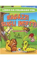 Libro Da Colorare Per Ragazzi Con Frutta E Verdura (Italian Edition)