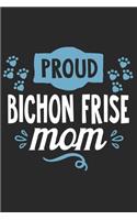 Proud Bichon Frise Mom
