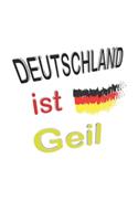 Deutschland ist Geil