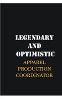 Legendary and Optimistic Apparel Production Coordinator: Writing careers journals and notebook. A way towards enhancement