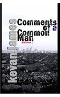 Comments of a Common Man Edition 3