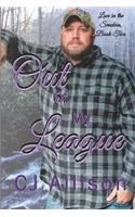 Out of my League