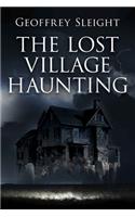 The Lost Village Haunting
