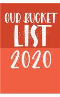Our Bucket List 2020