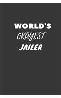 World's Okayest Jailer Notebook