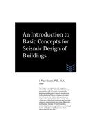Introduction to Basic Concepts for Seismic Design of Buildings