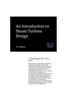 Introduction to Steam Turbine Design