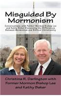 Misguided by Mormonism