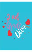 2nd Grade Diva: Back to School Girls Composition Notebook for Second Graders