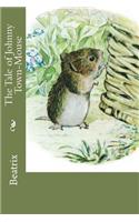 The Tale of Johnny Town-Mouse