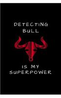 Detecting Bull Is My Superpower: Customised Notepad