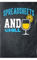 Spreadsheets and Chill
