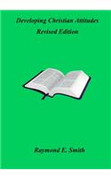 Developing Christian Attitudes Revised Edition