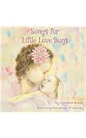 Songs For Little Love Bugs