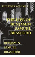 Life of Benjamin Samuel Brasford