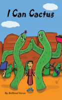 I Can Cactus