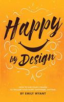 Happy By Design